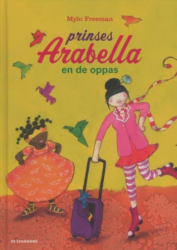 Prinses Arabella en de oppas 9789058387493 Mylo Freeman, Verzenden, Gelezen, Mylo Freeman