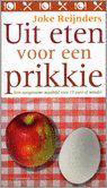 Uit eten voor een prikkie 9789055156085 Joke Reijnders, Verzenden, Gelezen, Joke Reijnders