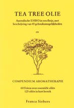 TEA TREE OLIE COMPENDIUM AROMATHERAPIE 9789065562920, Verzenden, Zo goed als nieuw, F. Siebers