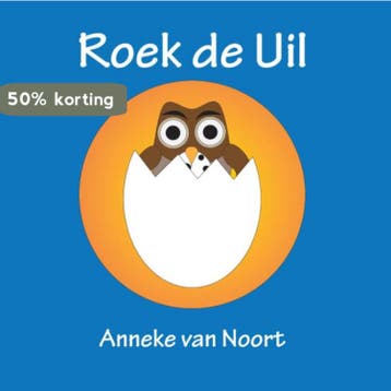 Roek de uil 9789048434473 Anneke van Noort, Boeken, Verzenden, Zo goed als nieuw, Anneke van Noort