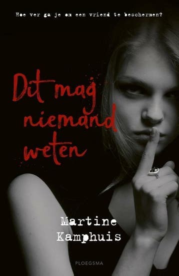 Dit mag niemand weten (9789021680224, Martine Kamphuis), Verzenden, Nieuw