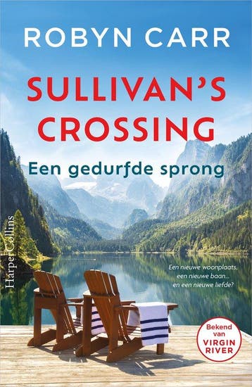 9789402713718 Sullivans Crossing 4 - Een gedurfde sprong, Boeken, Verzenden, Nieuw, Robyn Carr