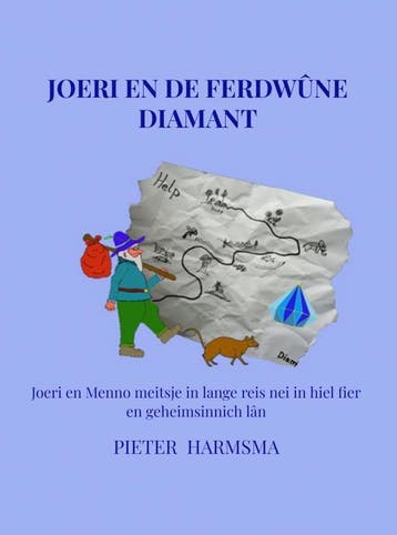 Joeri En De Ferdwûne Diamant. | Pieter Harmsma | Nieuw, Ophalen of Verzenden, Nieuw, Pieter Harmsma