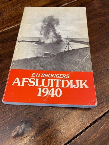 Afsluitdijk 1940 - Brongers, Boeken, Verzenden, Gelezen