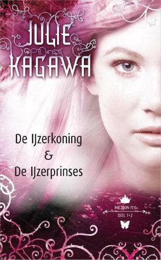 De IJzerkoning & De IJzerprinses - NL -Julie Kagawa, Boeken, Ophalen of Verzenden, Nieuw