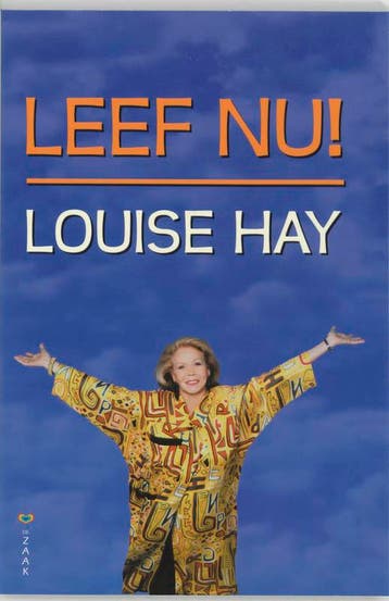 Leef nu! - Louise Hay 9789072455345, Boeken, Verzenden, Gelezen, Louise Hay