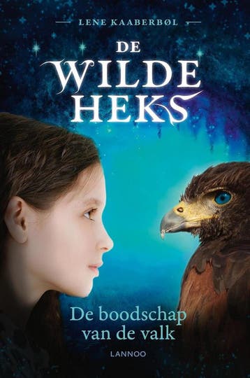 De boodschap van de valk / De wilde heks / 2 - Lene, Boeken, Verzenden, Gelezen, Lene Kaaberbøl