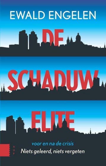 De schaduwelite voor en na de crisis, Ophalen of Verzenden, Nieuw