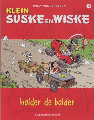 08 Holder de bolder / Klein S&W / 8 - Willy Vandersteen, Verzenden, Gelezen, Willy Vandersteen