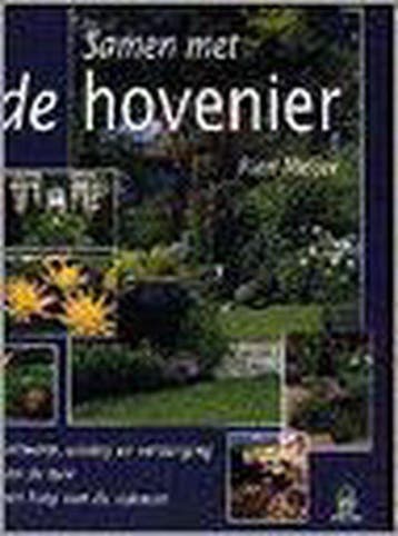 Samen Met De Hovenier - Meijer, Verzenden, Gelezen