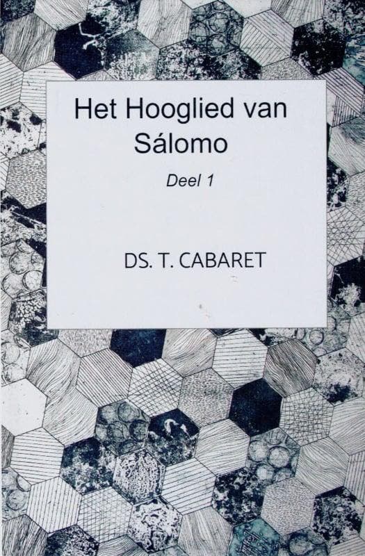 Cabaret, Ds. T.-Het Hooglied van Salomo (deel 1) (nieuw), Boeken, Geschiedenis | Vaderland, Nieuw, Verzenden