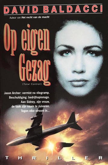 Op eigen gezag - Baldacci, Boeken, Thrillers, Verzenden, Gelezen