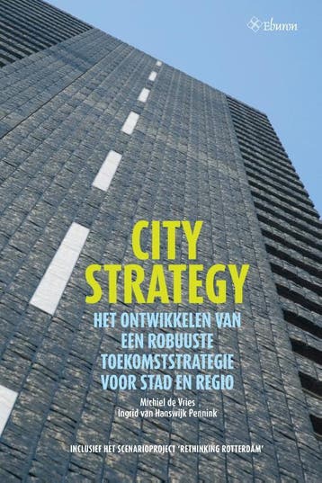 City strategy - Michiel de Vries 9789059726284, Verzenden, Zo goed als nieuw, Michiel de Vries