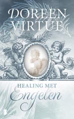 Healing met engelen 9789022568286 Doreen Virtue, Boeken, Verzenden, Zo goed als nieuw, Doreen Virtue
