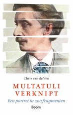 Multatuli verknipt 9789024434152 Chris van de Ven, Verzenden, Zo goed als nieuw, Chris van de Ven