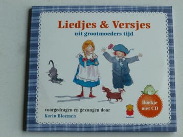 Liedjes & Versjes uit Grootmoeders tijd - Karin Bloemen, Ophalen of Verzenden, Zo goed als nieuw