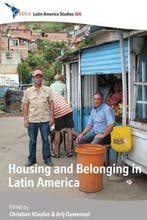 Housing and Belonging in Latin America 9781782387404, Verzenden, Zo goed als nieuw, Christien Klaufus
