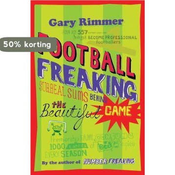 Football Freaking - Gary Rimmer 9781840467536, Verzenden, Zo goed als nieuw, Gary Rimmer