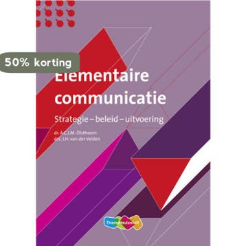 Elementaire communicatie - A.C.J.M. Olsthoorn 9789006815122, Verzenden, Gelezen, A.C.J.M. Olsthoorn