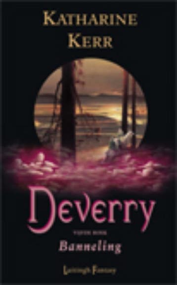 Deverry / 5 Banneling / Deverry saga - K. Kerr 9789024527670, Verzenden, Gelezen, K. Kerr
