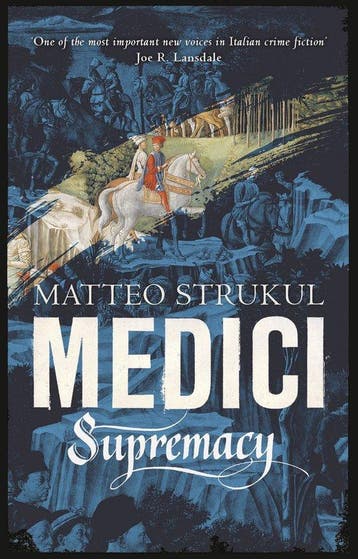 Masters of Florence- Medici ~ Supremacy - Matteo Strukul, Verzenden, Gelezen, Matteo Strukul
