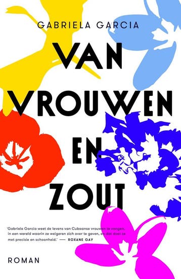 Van vrouwen en zout - Gabriela García 9789056726492, Verzenden, Zo goed als nieuw, Gabriela García