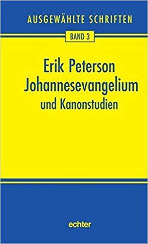 Erik Peterson - Johannesevangelium und Kanonstudien, Verzenden, Nieuw