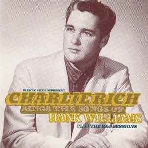 cd - Charlie Rich - Charlie Rich Sings The Songs Of Hank..., Verzenden, Zo goed als nieuw