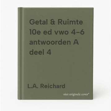 Getal & Ruimte 10e ed vwo 4-6 antwoorden A deel 4, Boeken, Verzenden, Gelezen, L.A. Reichard