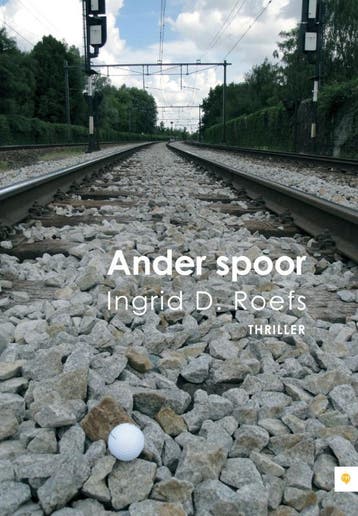 Ander spoor - Ingrid D. Roefs 9789048414734, Verzenden, Gelezen, Ingrid D. Roefs