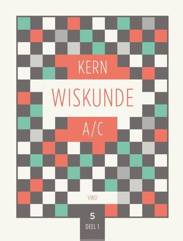 KERN Wiskunde / VWO A/C leerjaar 5 deel 1 9789464421378, Boeken, Verzenden, Zo goed als nieuw, Boom voortgezet onderwijs
