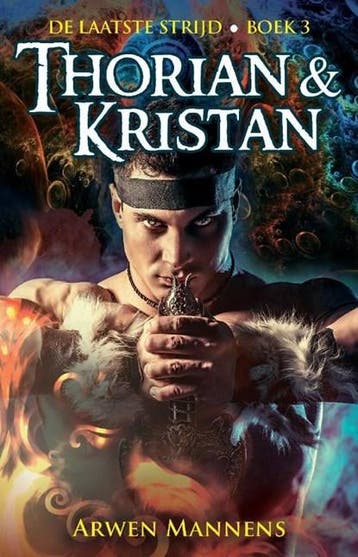 Thorian en Kristan | 9789463080774 | Arwen Mannens, Ophalen of Verzenden, Zo goed als nieuw, Arwen Mannens