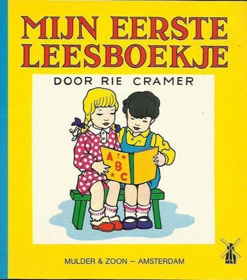 MIJN EERSTE LEESBOEKJE - Cramer, Verzenden, Gelezen