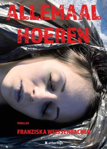 Allemaal Hoeren | Franziska Weissenbacher | Nieuw, Ophalen of Verzenden, Nieuw, Franziska Weissenbacher