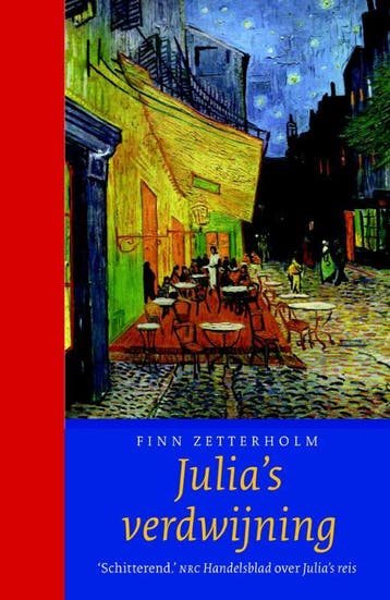 Julias verdwijning / Julias reis / 2 9789026154300, Boeken, Verzenden, Gelezen, Finn Zetterholm