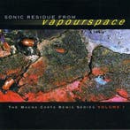cd - Vapourspace - Sonic Residue From Vapourspace - The M..., Verzenden, Zo goed als nieuw