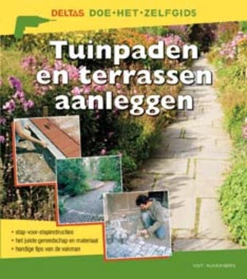 Tuinpaden en terrassen aanleggen / Deltas doe-het-zelfgids, Boeken, Verzenden, Gelezen, H. Voit