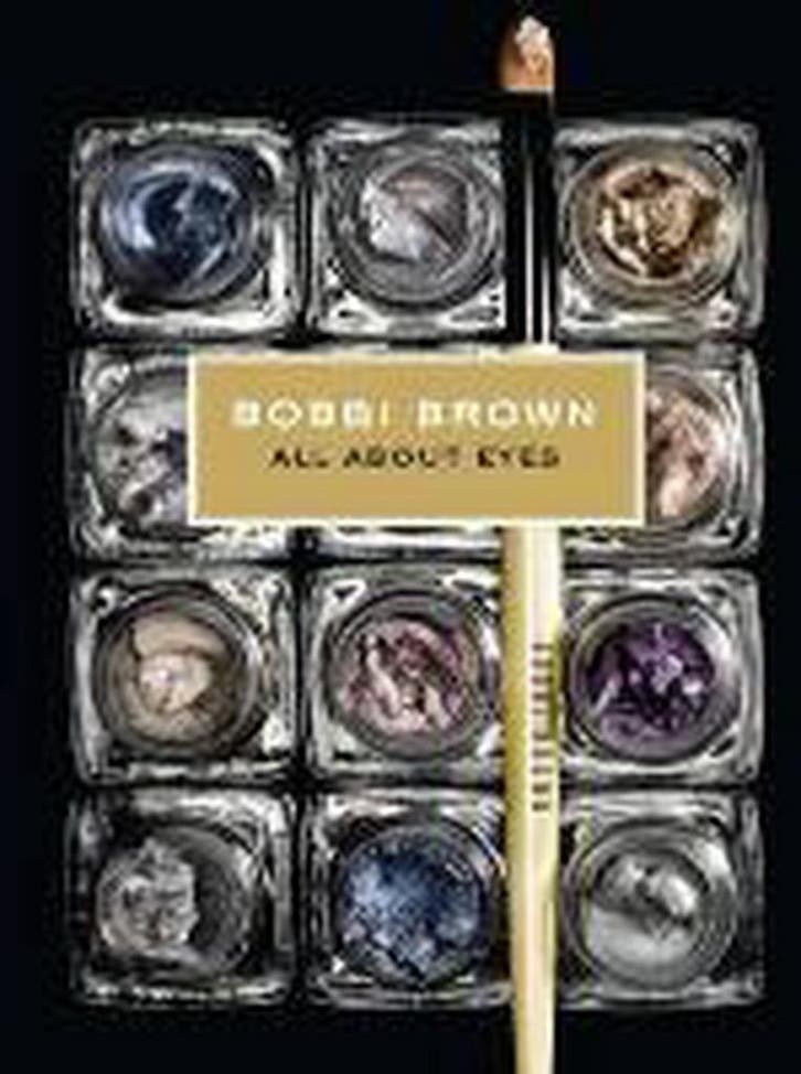 Everything Eyes - Bobbi Brown 9781452119618, Boeken, Taal | Engels, Zo goed als nieuw, Verzenden
