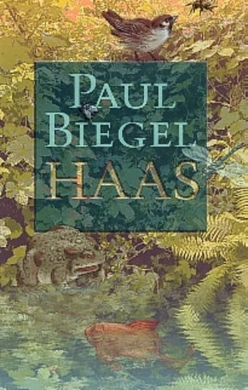 Haas - Paul Biegel 9789025108748, Verzenden, Gelezen, Paul Biegel