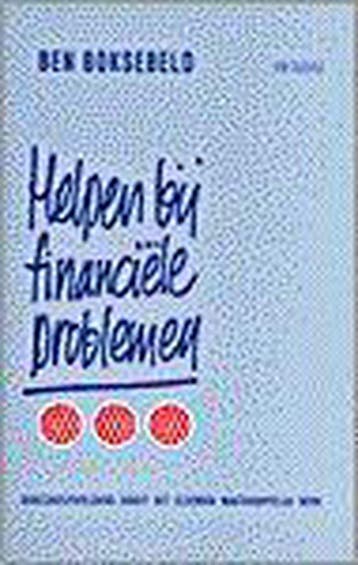 Helpen bij financiele problemen / PM-reeks - B. Boksebeld, Verzenden, Gelezen, B. Boksebeld