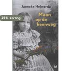Maan op de heenweg 9789460680472 Janneke Holwarda, Verzenden, Zo goed als nieuw, Janneke Holwarda