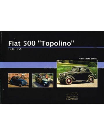 FIAT 500 TOPOLINO, 1936-1955, Nieuw, Author
