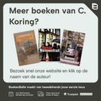 Plaats van het misdrijf 9789026114168 C. Koring, Verzenden, Zo goed als nieuw, C. Koring