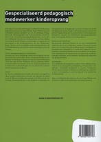 Gespecialiseerd pedagogisch medewerker kinderopvang /, Verzenden, Gelezen, R. van Midde