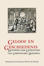 Geloof en geschiedenis / Serta historica / 10 9789087048648, Verzenden, Zo goed als nieuw