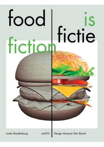 Food is fictie - Linda Roodenburg 9789462084674, Verzenden, Zo goed als nieuw, Linda Roodenburg