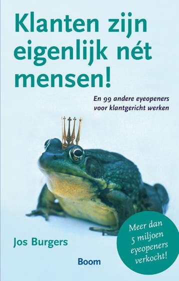 Klanten zijn eigenlijk net mensen - Jos Burgers, Verzenden, Gelezen, Jos Burgers