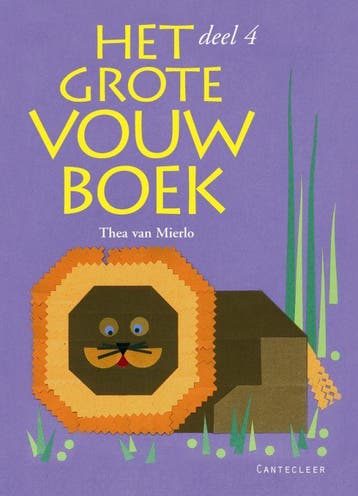 Het Grote Vouwboek 4 - Thea van Mierlo 9789021334264, Boeken, Verzenden, Gelezen, Thea van Mierlo