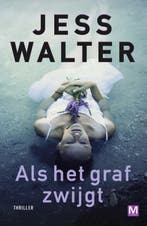 Als het graf zwijgt (9789460681837, Jess Walter), Verzenden, Nieuw