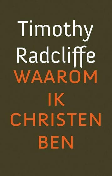 Waarom ik christen ben (Goed), Verzenden, Gelezen, Timothy Radcliffe